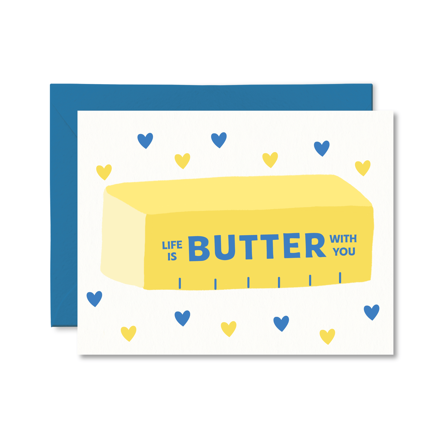 Life Is Butter With You Card