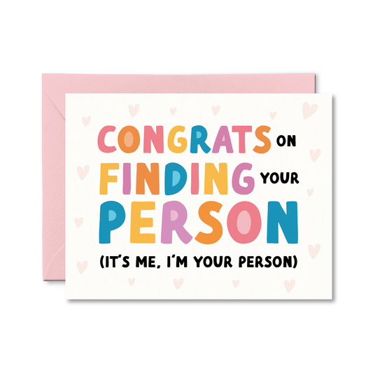 It's Me, I'm Your Person Love Card