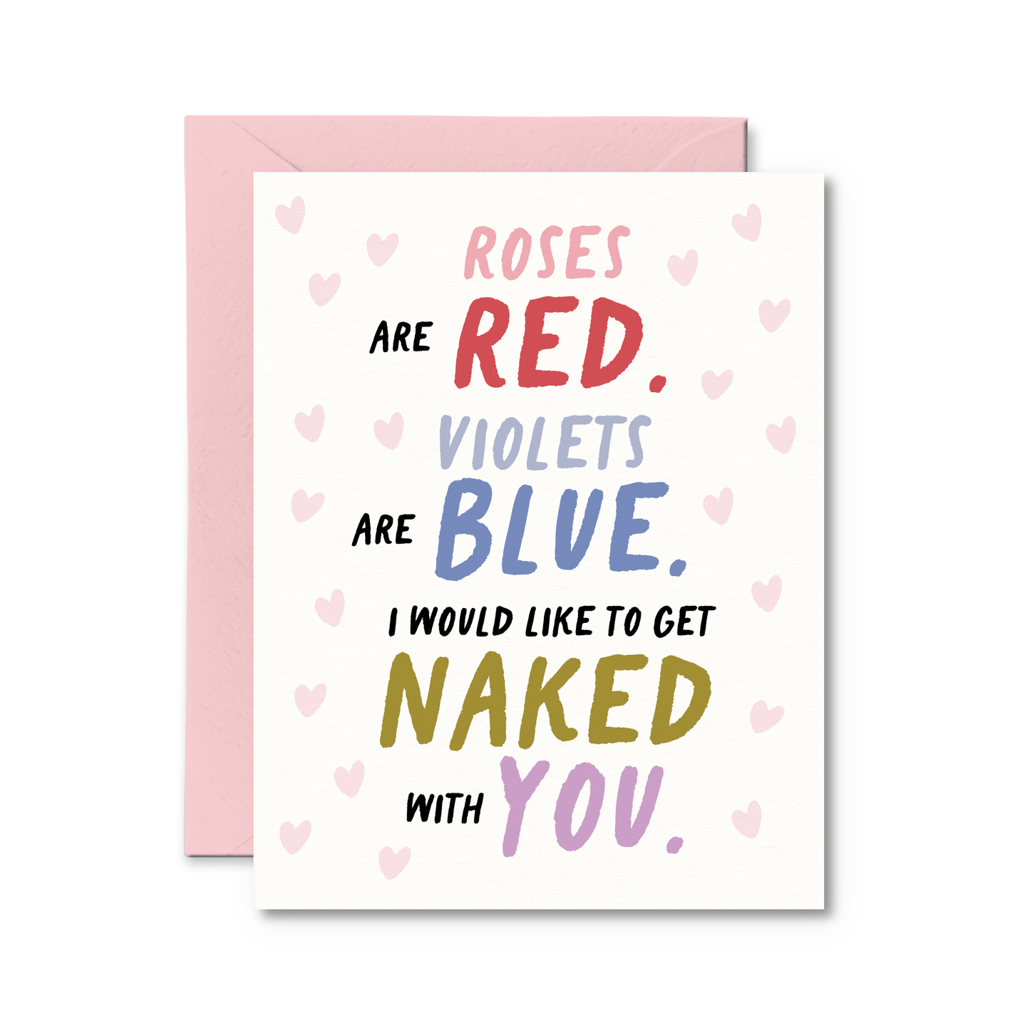 I Would Like To Get Naked With You Valentine's Day Card