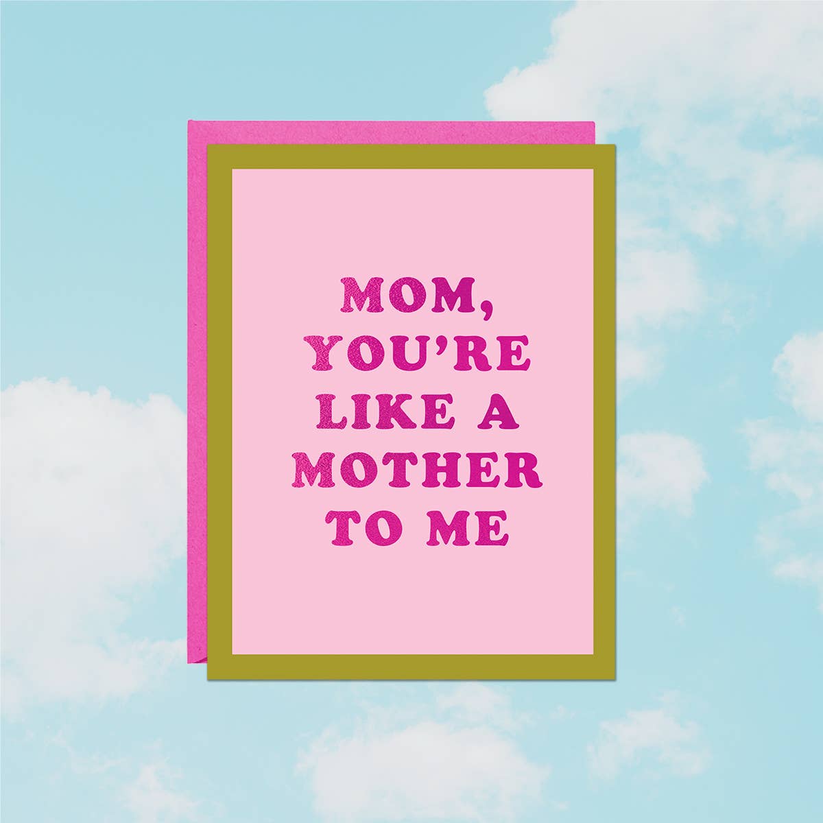 Like a Mother to Me Foil Card | Mother's Day Card