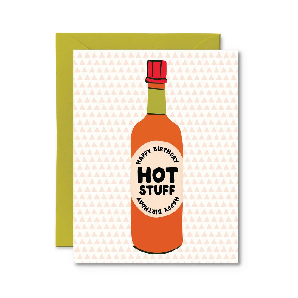 Happy Birthday Hot Stuff - Birthday Card