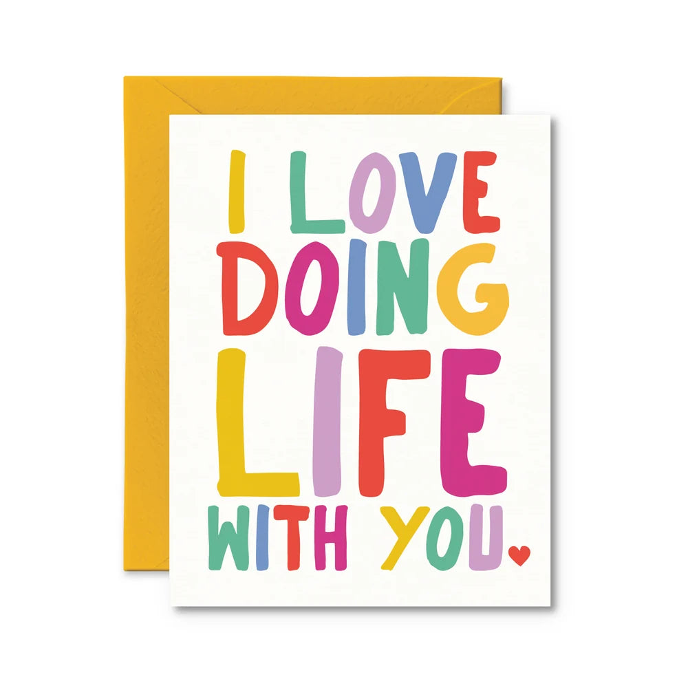 I Love Doing Life With You - Card