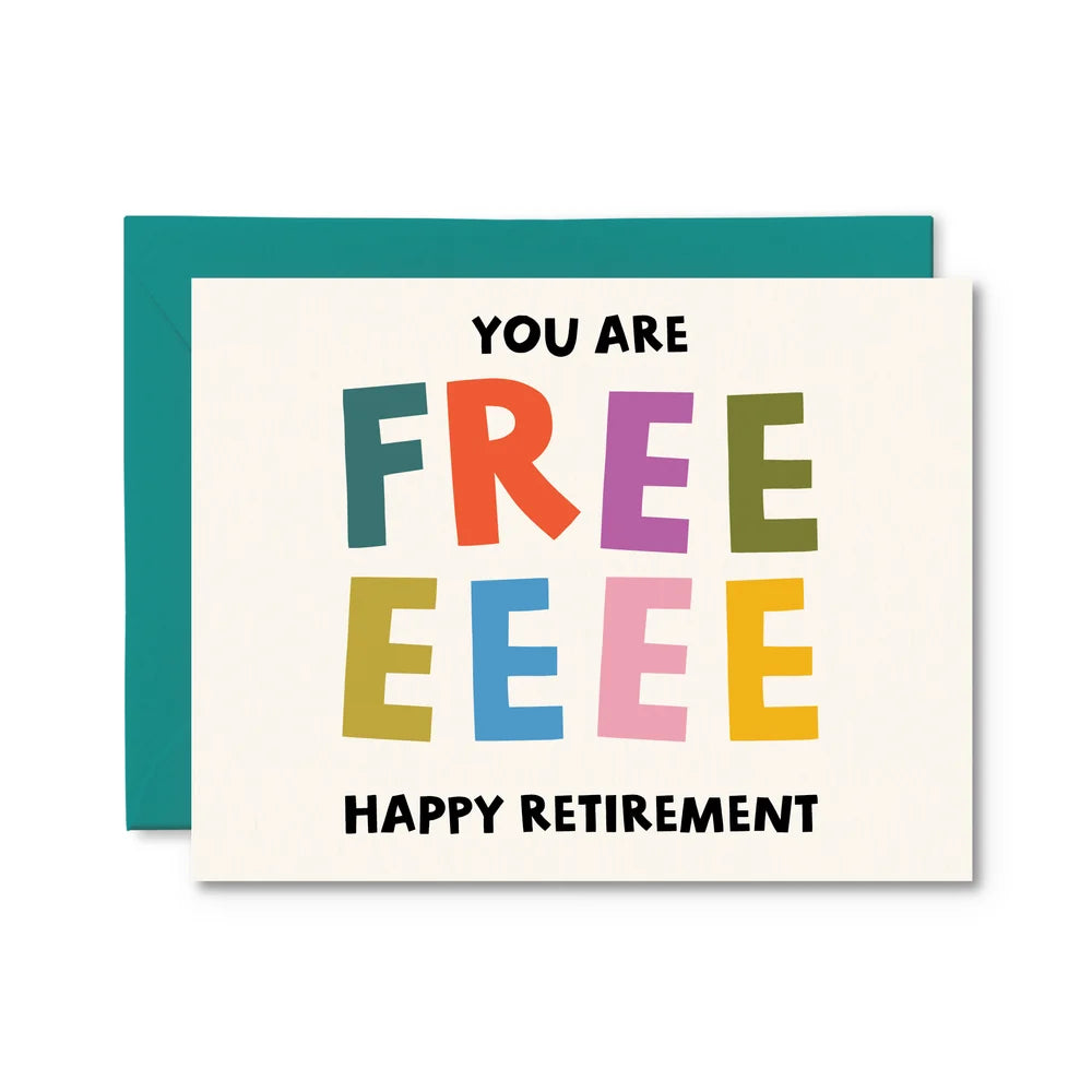 You Are Free - Retirement Card