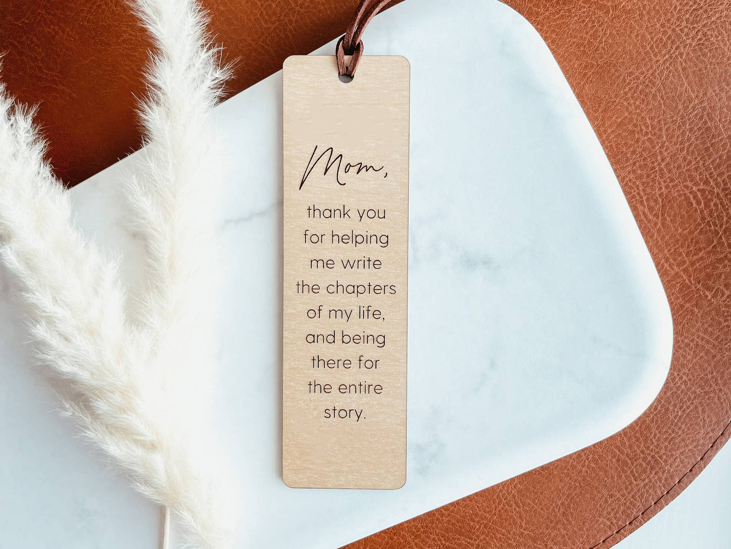 Mom Quote Wooden Engraved Bookmark