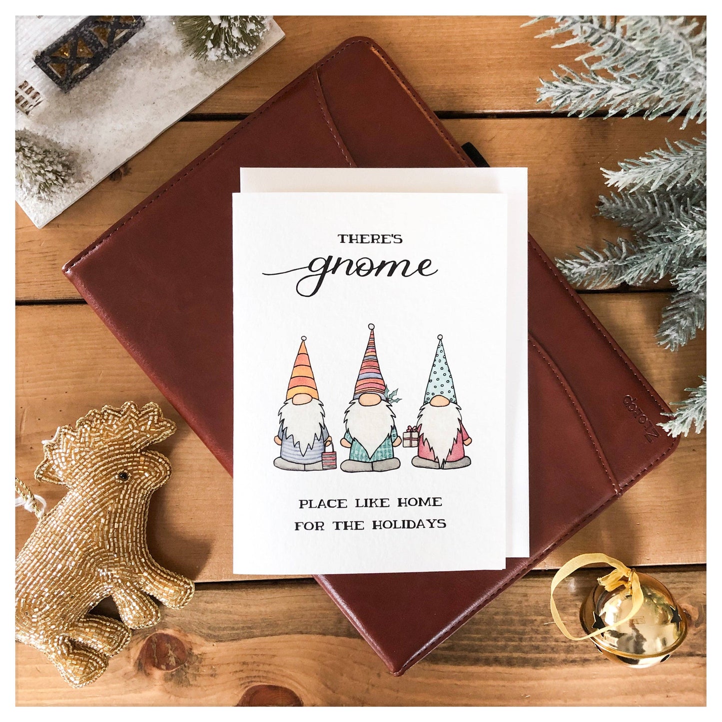 There's Gnome Place Like Home For The Holidays