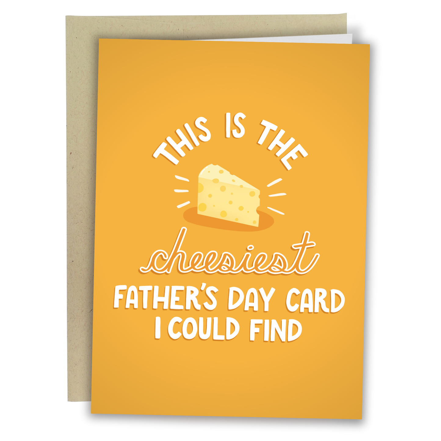 Cheesiest Father's Day | Funny Father's Day Card