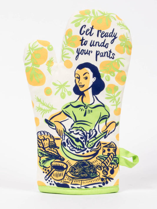 Get ready to undo your pants-oven mitt