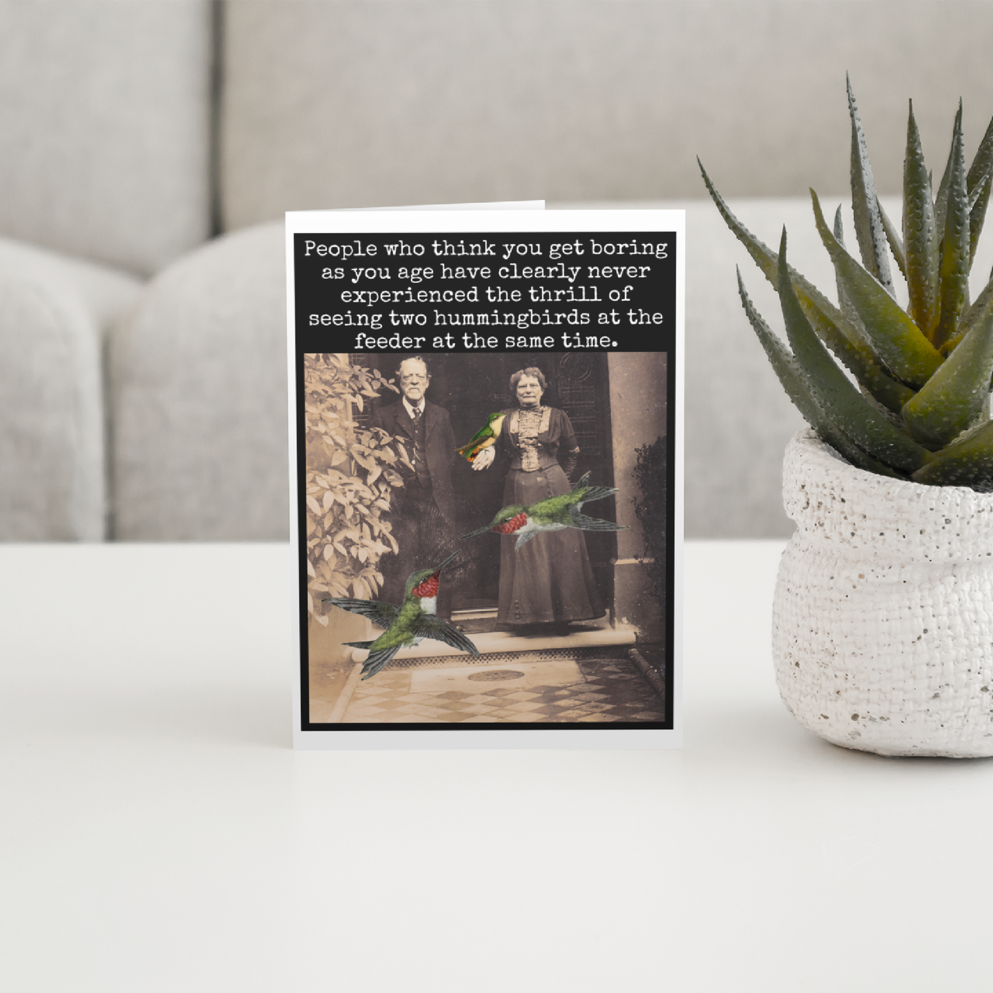 Birthday Card. People Who Think You Get Boring As You Age...