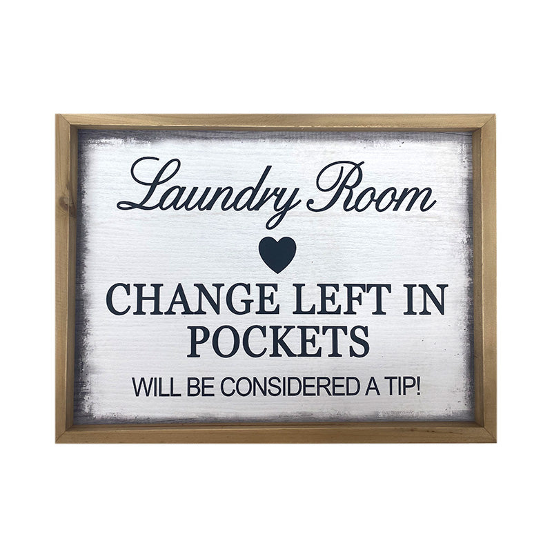 Laundry Change Sign
