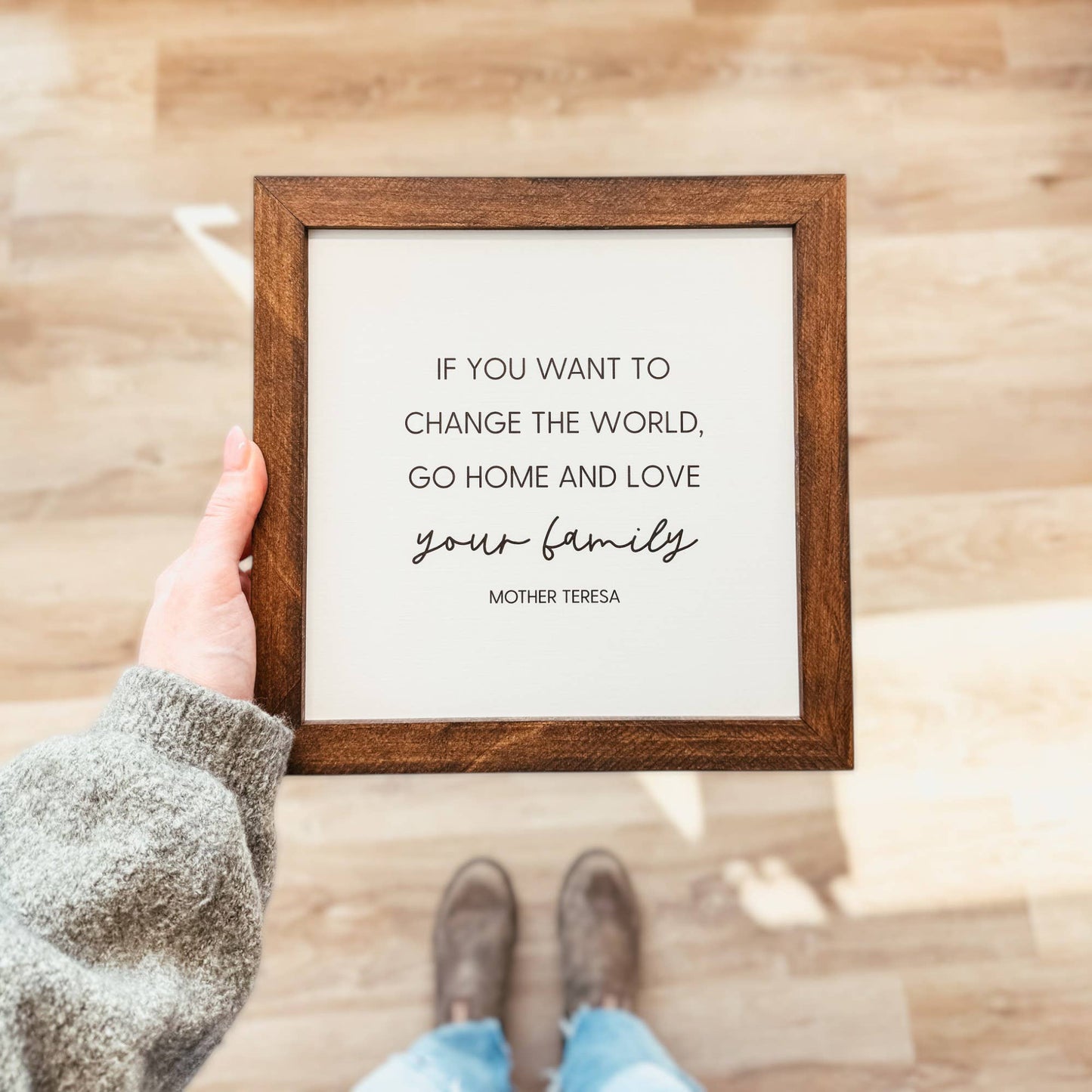Go Home And Love Your Family Mother Teresa Framed Wood Sign