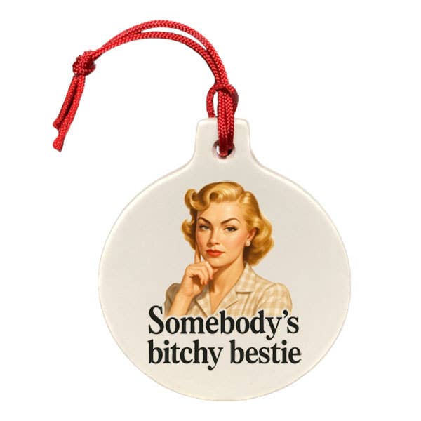 Somebody's Bitchy Bestie
