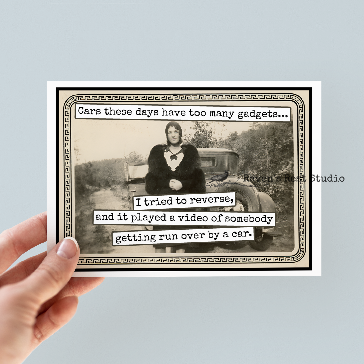 Funny Greeting Card. Cars These Days Have Too Many Gadgets..