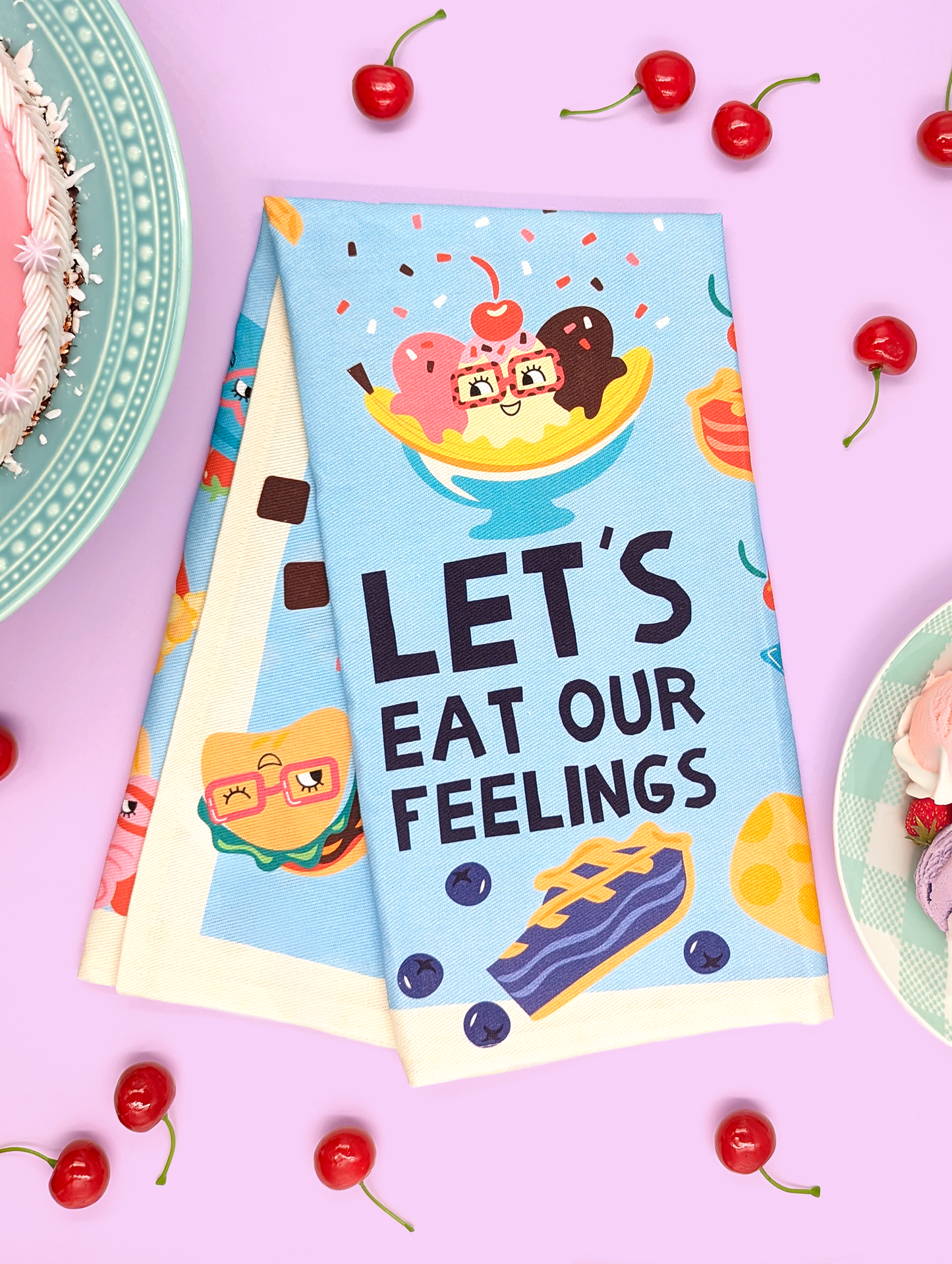 Eat Our Feelings Dish Towel