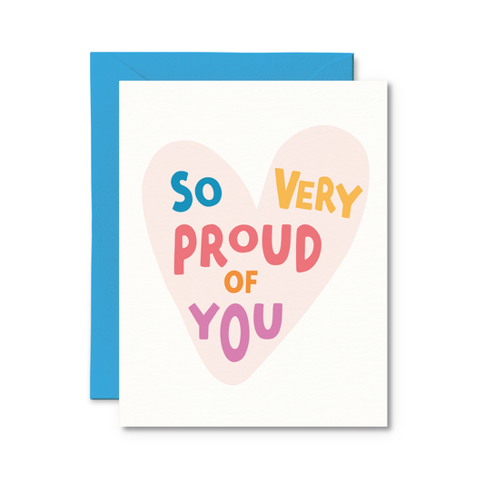 So Very Proud Of You Card