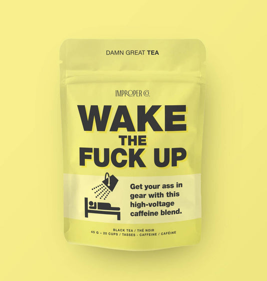 Wake the Fuck Up Black tea