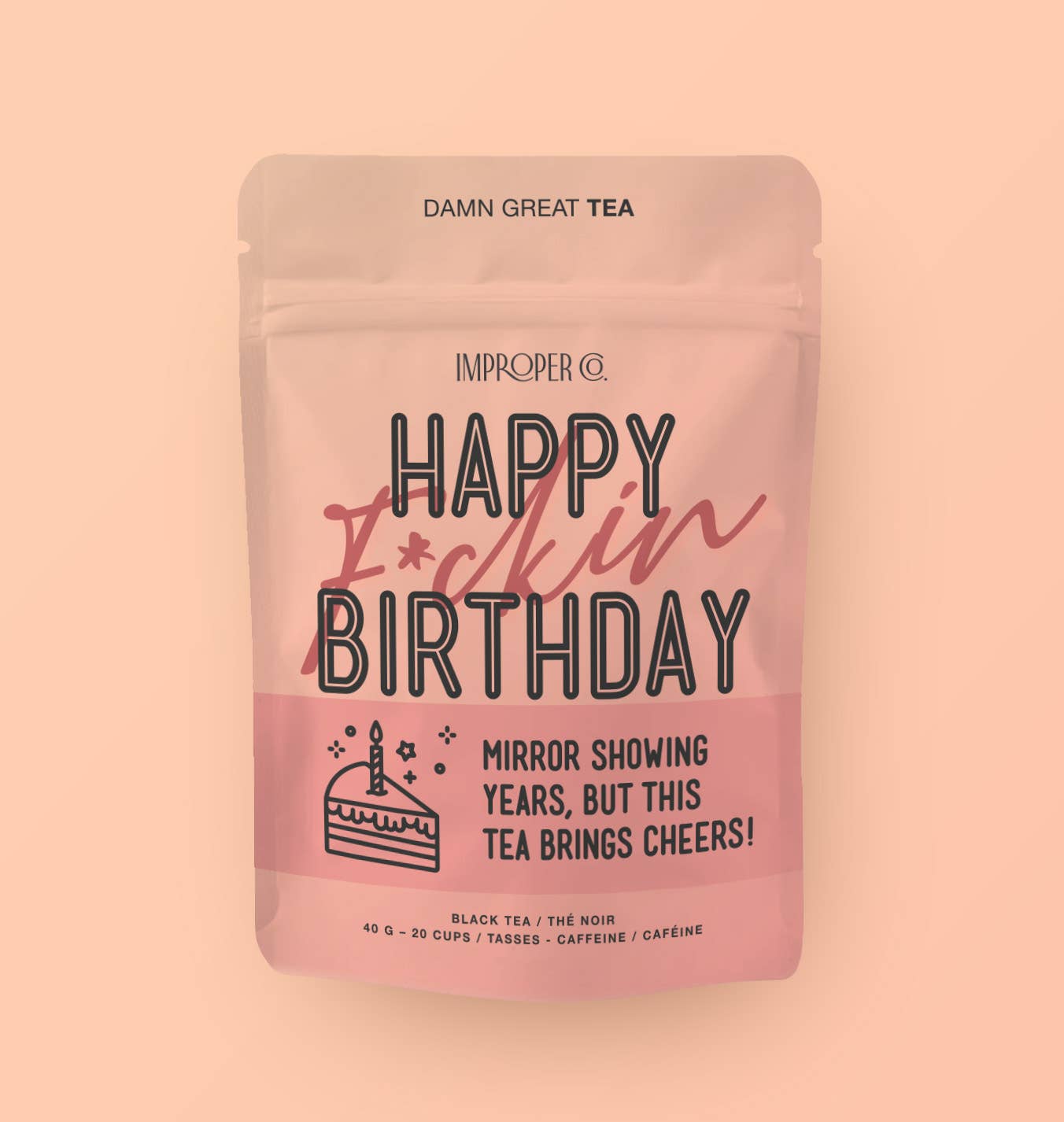 Happy F*ckin' Birthday tea