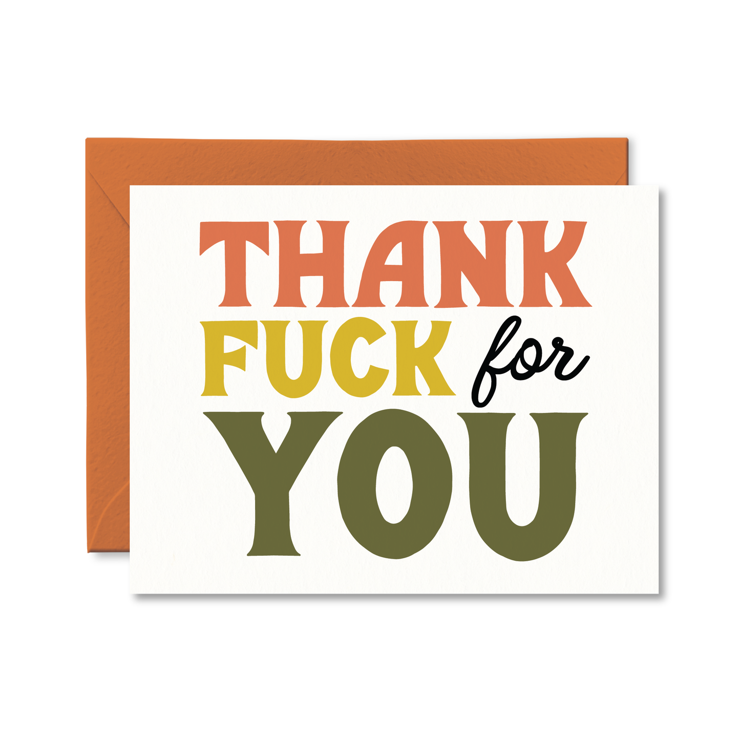 Thank Fuck For You Card