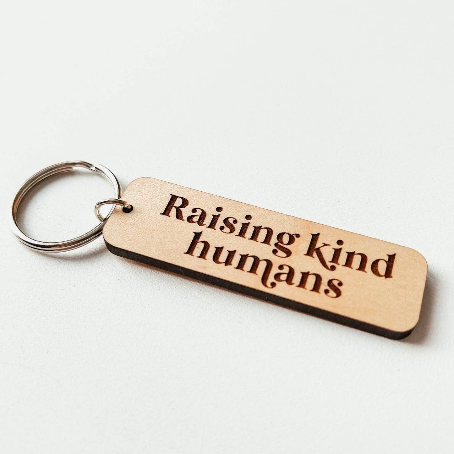 Raising Kind Humans Wooden Keychain