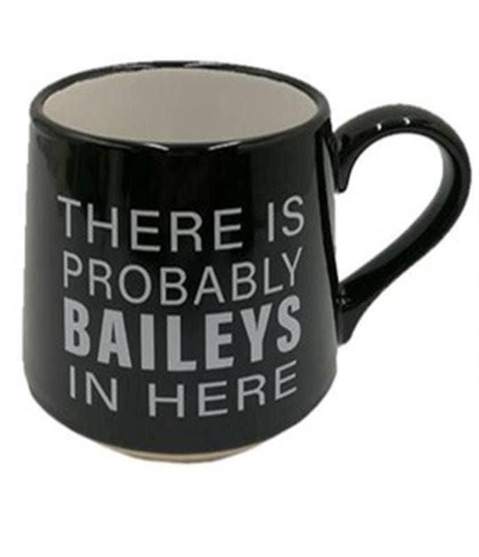 PROBABLY BAILEYS MUG