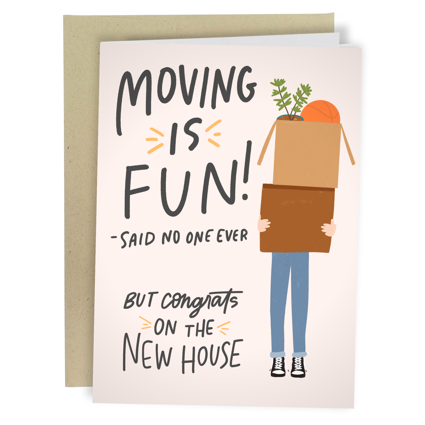 Moving Is Fun (Said No One Ever) | Funny Moving Out Card
