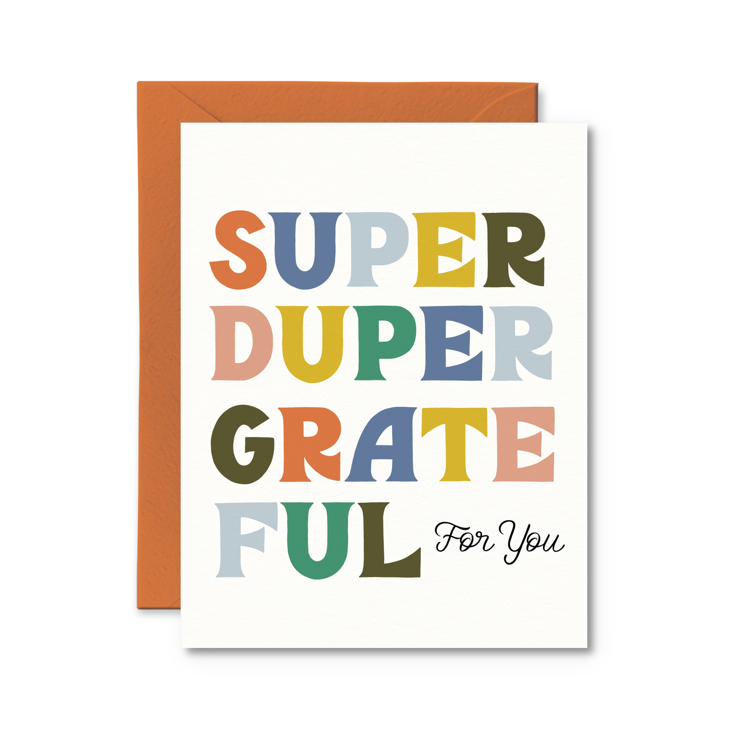 Super Duper Grateful For You Card