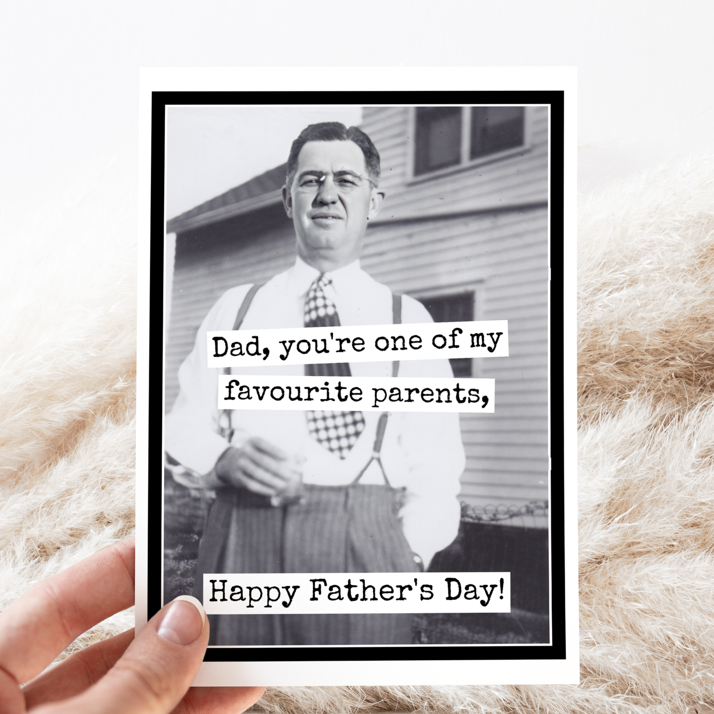 Father's Day Card. Dad, You're One Of My Favourite Parents.