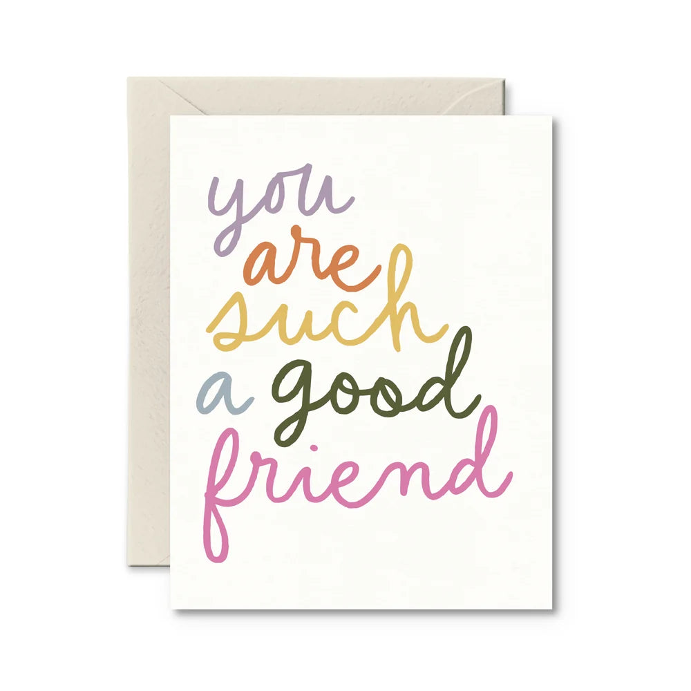 You Are Such A Good Friend - Thankyou Card