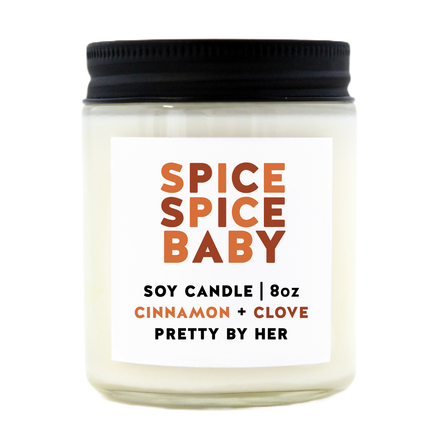 Spice Spice Baby Soy Candle | Funny Fall Candle