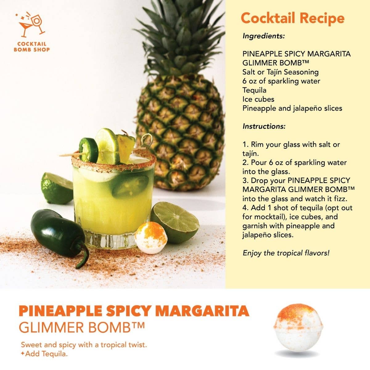 PINEAPPLE SPICY MARGARITA