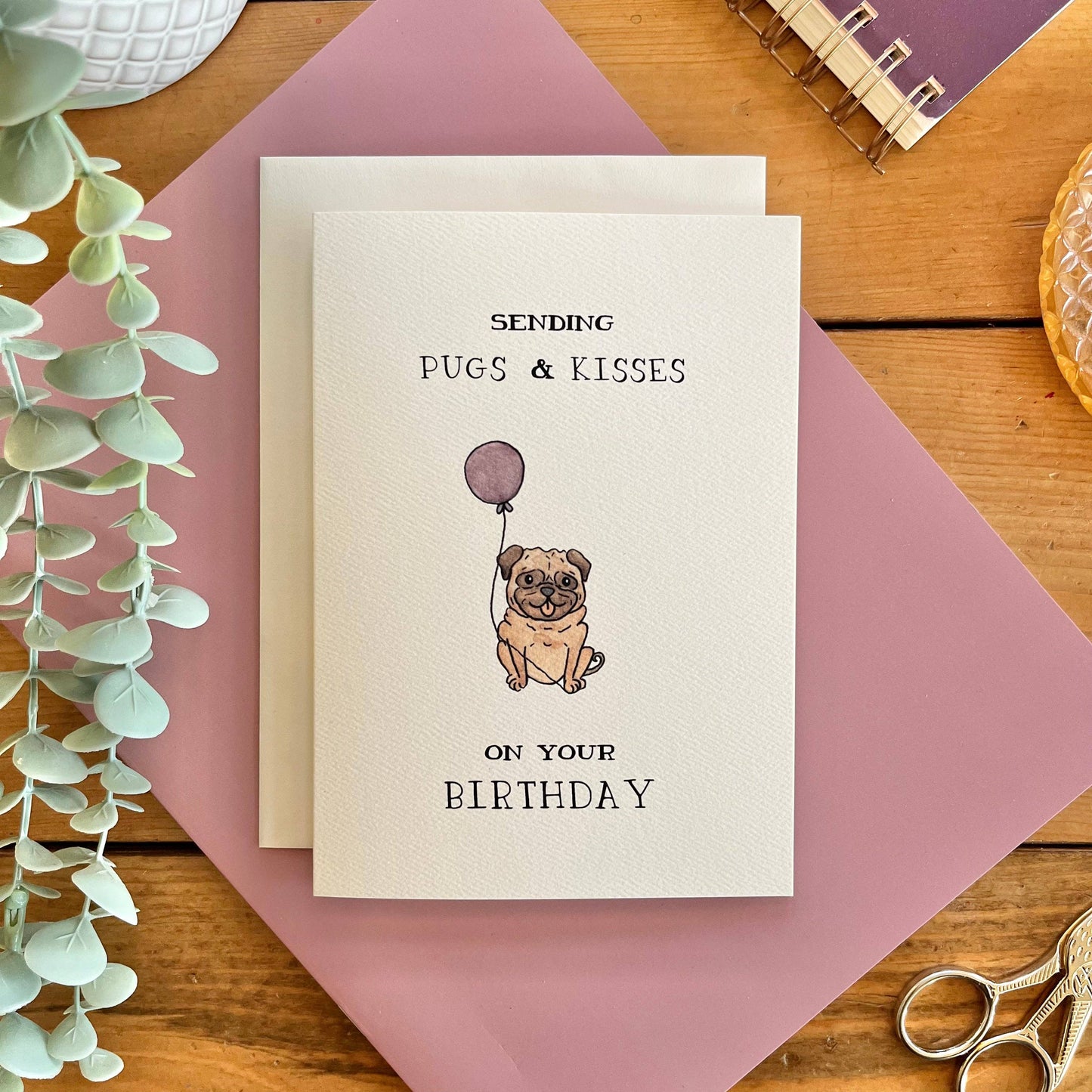 Birthday – “Sending Pugs & Kisses” Card with Pug and Balloon