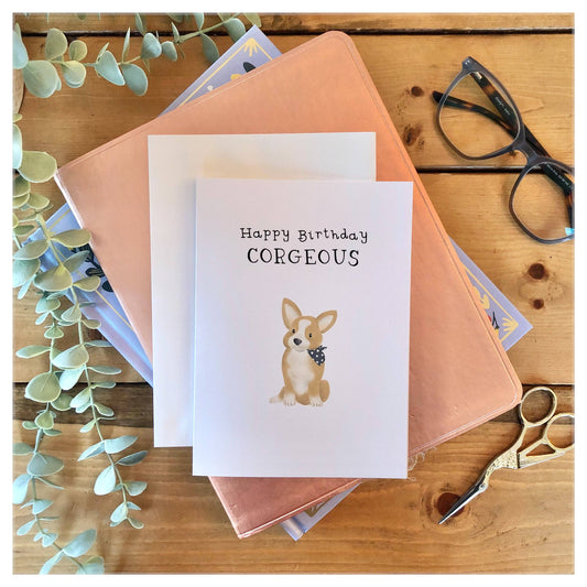 Happy Birthday Corgeous - Greeting Card