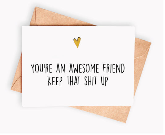 Funny Friendship card - You're an awesome friend